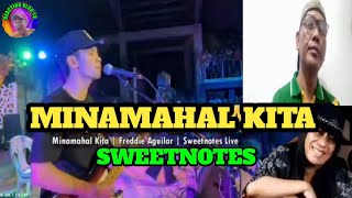 MINAMAHAL KITA COVER BY SWEETNOTES REACTION VIDEO [upl. by Irrehs]