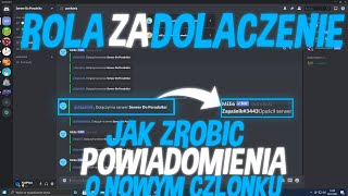 Jak zrobić przywitania i pożegania i rola za dołączenie na Discord  Poradnik Discord 1 [upl. by Dodds]