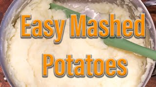 Easy Mashed Potatoes Recipe [upl. by Eiramik599]