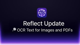 Reflect Update OCR text for images and PDF files [upl. by Fiester92]