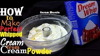 How To Make Perfect Whipped Cream From Cream Powder [upl. by Irroc213]