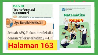 Ayo berpikir kritis 31 hal163 matematika kelas 9 IX Bab 3 Kurikulum merdeka GUcilchaNEL1964 [upl. by Burbank]