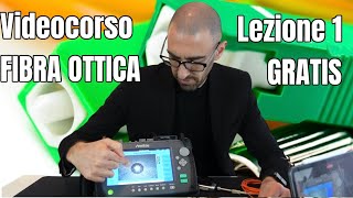 Videocorso quotIntroduzione alla fibra otticaquot Lezione 1  Cenni storici  Gratuita [upl. by Lovell]