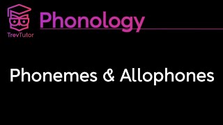 Phonology Phonemes Allophones and Minimal Pairs [upl. by Imat]