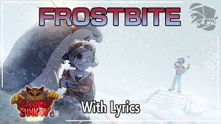 Frostbite WITH LYRICS  Friday Night Funkin Lullaby Cover [upl. by Norted658]