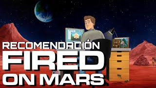 RECOMENDACIÓN Fired on Mars [upl. by Aramak]