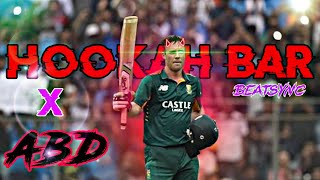 Hookah Bar x Ab De Villiers Beatsync Edit 🔥😍Ab De Villiers WhatsApp Status 💥ABDIAN [upl. by Nadine782]