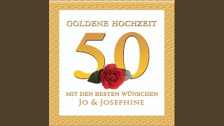 Goldene Hochzeit  Lied zur Goldenen Hochzeit [upl. by Lightman80]