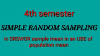 sample mean is an UBE of population mean in SRSWOR [upl. by Ena]