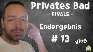 Privates Badezimmer  Endergebnis [upl. by Hultgren]