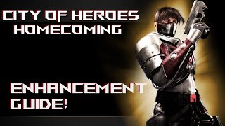 A City of Heroes Enhancement Guide [upl. by Booker]