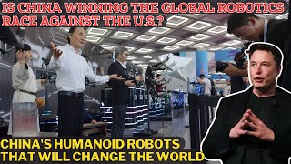 Chinese Humanoid Robots Development Surpasses US Expectations [upl. by Aikemaj]