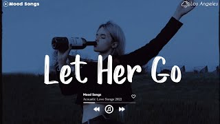 Tiktok Viral Songs 💦 Viral Hits 2022  Depressing Songs Playlist 2022 That Will Make You Cry 💔 [upl. by Digdirb]