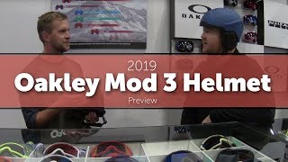 2019 Oakley Mod 3 Helmet  Preview [upl. by Anselmo]