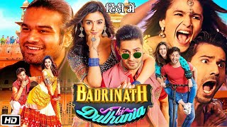 Badrinath Ki Dulhania Full HD Movie in Hindi Facts amp Review  Varun Dhawan  Alia Bhatt  Shweta B [upl. by Elvie875]