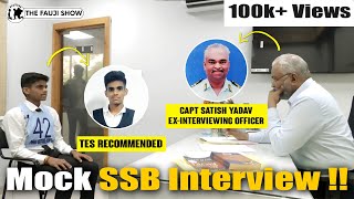 SSB MOCK INTERVIEW  ExInterviewing Officer Captain Satish Interviews TES Recommended Kapil Ep168 [upl. by Raine]