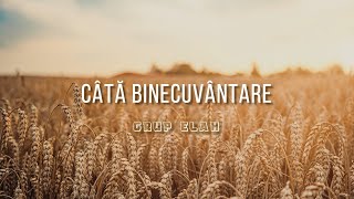 Cata binecuvantare  GRUP ELAH  Official Video [upl. by Gaither515]