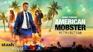 American Mobster Retribution  Action Movie  Full Movie  Mobsters of Miami [upl. by Talbot]