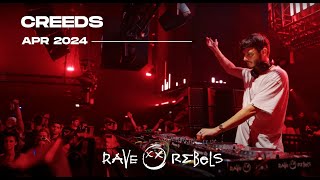 Rave Rebels presents Creeds FULL SET [upl. by Mellins324]