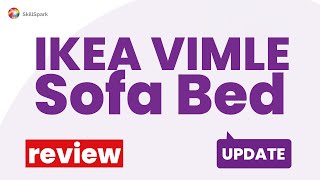 IKEA VIMLE Sofa Bed Review Pros and Cons [upl. by Kareem500]