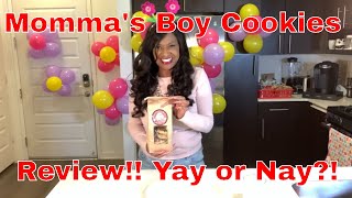 Momma’s Boy Cookies Review [upl. by Neyr]