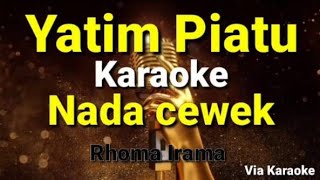 Yatim piatuKaraoke dangdutNada CewekRhoma irama [upl. by Vivle514]