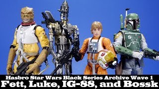 Star Wars Black Series Archive Wave 1 Boba Fett Bossk Luke and IG88 Hasbro Action Figure Review [upl. by Menendez]