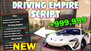 NEW Driving Empire Script PASTEBIN 2024  AUTO RACE  AUTOFARM 160K IN 5 MINUTES FAST SPEED [upl. by Dag]