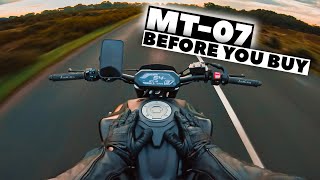 Yamaha MT07  Before You Buy [upl. by Innavoj298]