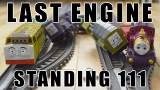 ALL NEW LAST ENGINE STANDING 111 THOMAS AND FRIENDS TRACKMASTER [upl. by Gelasias]