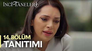 İnci Taneleri – 14Bölüm Tanıtımı [upl. by Lehacim]