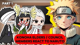 KONOHA ELDERS  COUNCIL MEMBERS REACT TO NARUTO  PART 1 [upl. by Arze]