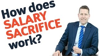 13 How does Salary Sacrifice work [upl. by Cordier]