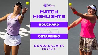 Eugenie Bouchard vs Jelena Ostapenko  2022 Guadalajara Round 2  WTA Match Highlights [upl. by Evaleen386]