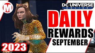 DCUO Daily Rewards September 2023 [upl. by Urbanus]