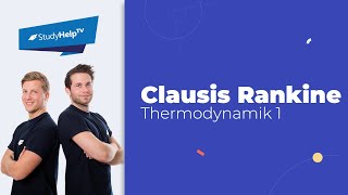 Dampfkraftprozess  Clausius Rankine Thermodynamik StudyHelp [upl. by Enimassej]