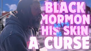 BLACK MORMON VS ISRAELITE DEBATE IS DARK SKIN A CURSE OF GOD [upl. by Chatwin]