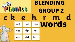 JOLLY PHONICS GROUP 2 Blending sounding  reading  ckehrdm  How to blend words [upl. by Bibeau]