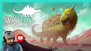 The Wandering Village Ep10  Hostility Modifier 8 Difficulty [upl. by Vivien420]