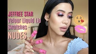 Jeffree Star Velour Liquid Lipstick Swatches  NUDES New Shades [upl. by Mendelsohn]