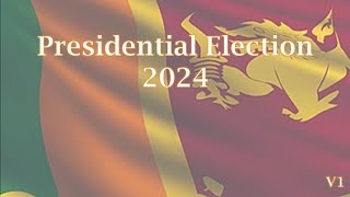 Sri Lanka Presidential Election 2024 Election Night Prediction V1 [upl. by Absa]