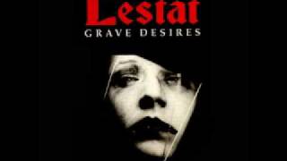 Lestat  Pray for the living [upl. by Arramat]