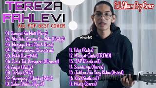 TEREZA FAHLEVI Pop Cover Full Album [upl. by Enylorac]