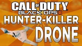 Black Ops 2  Hunter Killer Drone Killstreak gameplay [upl. by Akirderf]