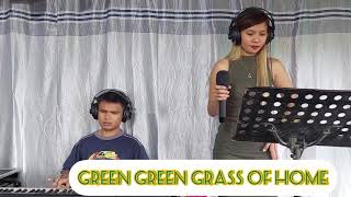 GREEN GREEN GRASS OF HOME COVER with marvin agne  clarissa Dj clang [upl. by Wayne688]