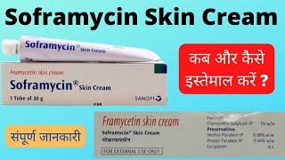 Soframycin skin cream uses in hindi  Soframycin uses in hindi  Framycetin skin cream uses in hindi [upl. by Annait518]