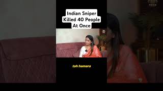 Indian Sniper Killed 40 People At Once shorts ytshorts youtubeshorts motivation trending food [upl. by Mazman921]