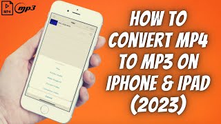 How To Convert MP4 to MP3 On iPhone amp iPad ✅ Convert Any Video File To MP3 Audio On iOS ✅ [upl. by Massimiliano]