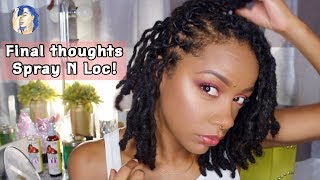 How I retwist My Locs Using Spray N Lock  Final Thoughts [upl. by Ainala393]