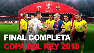 Sevilla 05 Barcelona COMPLETO  Final Copa del Rey 2018  Fútbol [upl. by Naul]